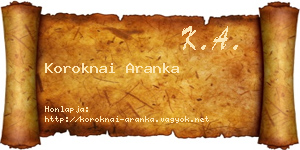 Koroknai Aranka névjegykártya